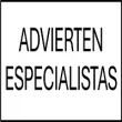 Advierten Especialistas